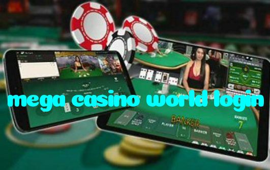 mega casino world login